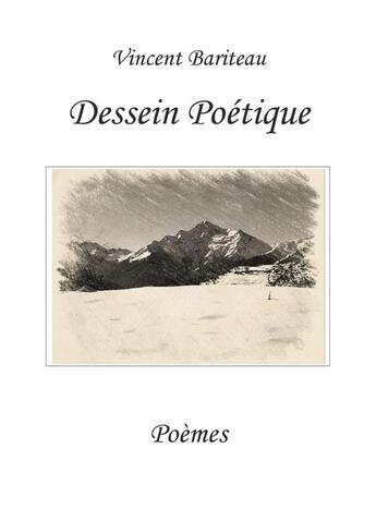 Couverture du livre « Dessein poétique » de Bariteau Vincent aux éditions Librinova