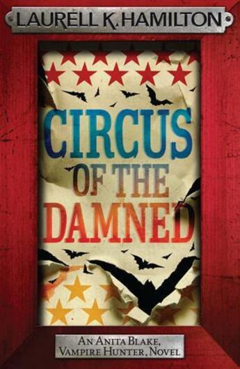 Couverture du livre « Circus of the damned - anita blake vampire hunter 3 » de Laurell Hamilton aux éditions Headline