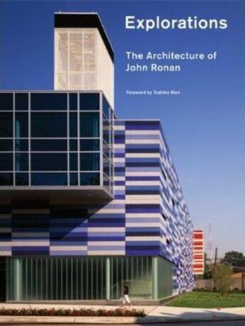 Couverture du livre « Explorations ; the architecture of John Ronan » de John Ronan aux éditions Princeton Architectural