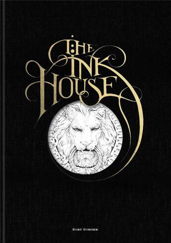 Couverture du livre « The ink house » de Dobner Rory aux éditions Laurence King