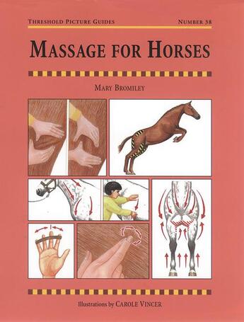 Couverture du livre « MASSAGE FOR HORSES » de Bromley Mary aux éditions Quiller Books Digital