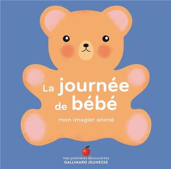 Couverture du livre « La journee de bebe » de Collectifs Jeunesse aux éditions Gallimard-jeunesse