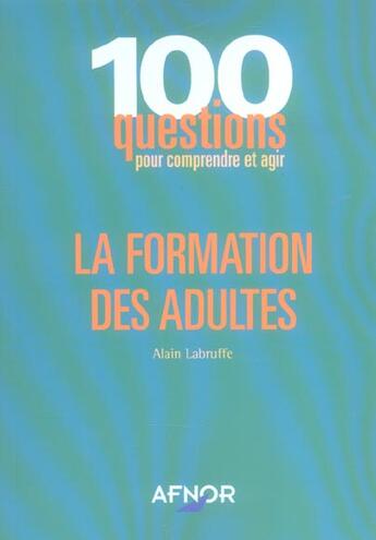 Couverture du livre « La formation des adultes » de Alain Labruffe aux éditions Afnor