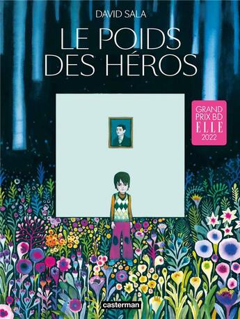 Couverture du livre « Le poids des héros » de David Sala aux éditions Casterman