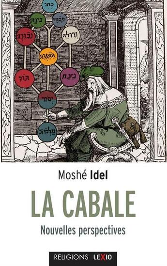 Couverture du livre « La Cabale ; nouvelles perspectives » de Moshe Idel aux éditions Cerf