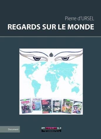 Couverture du livre « Regards sur le monde » de Pierre D' Ursel aux éditions Reverbere