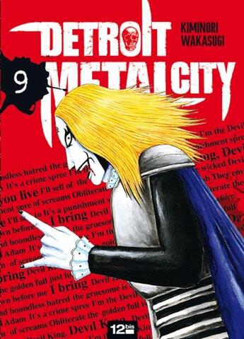 Couverture du livre « Detroit metal city Tome 9 » de Kiminori Wakasugi aux éditions 12 Bis