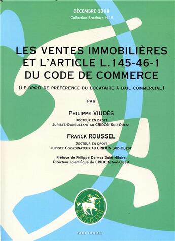 Couverture du livre « Les ventes immobilières et l'article L.145-46-1 du Code de commerce » de Roussel Franck aux éditions Lexisnexis