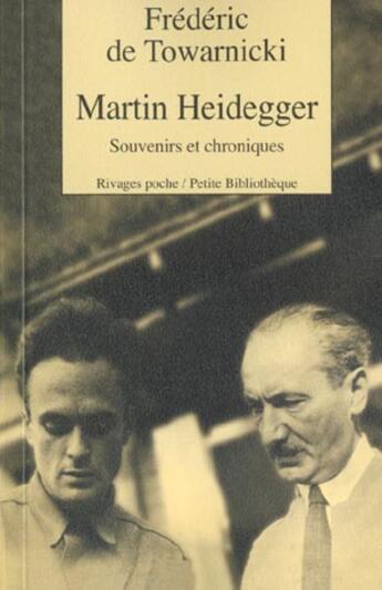 Couverture du livre « Martin heidegger » de De Towarnicki Freder aux éditions Rivages