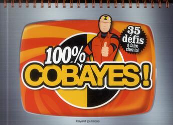 Couverture du livre « 100% cobayes » de David De Thuin et Celine Potard aux éditions Bayard Jeunesse