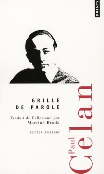 Couverture du livre « Grille de parole » de Paul Celan aux éditions Points