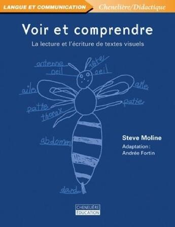 Couverture du livre « VOIR ET COMPRENDRE » de Moline Steve aux éditions Cheneliere Mcgraw-hill