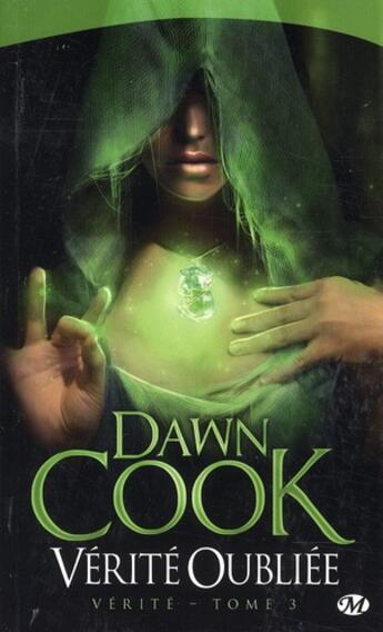 Couverture du livre « Vérité Tome 3 » de Dawn Cook aux éditions Bragelonne