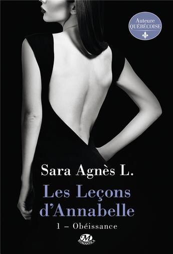 Couverture du livre « Les leçons d'Annabelle t.1 : obéissance » de L. Sara Agnes aux éditions Milady