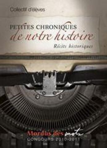 Couverture du livre « Petites chroniques de notre histoire » de  aux éditions David