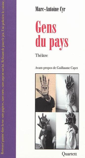 Couverture du livre « Gens du pays » de Marc-Antoine Cyr aux éditions Quartett