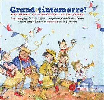 Couverture du livre « Grand tintamarre ! » de  aux éditions La Montagne Secrete