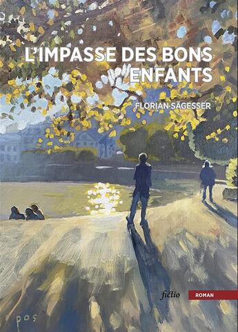 Couverture du livre « L'Impasse des Bons Enfants » de Florian Sagesser aux éditions Bsn Press