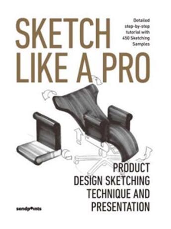 Couverture du livre « Sketch like a pro /anglais » de  aux éditions Sendpoints