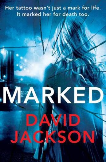 Couverture du livre « Marked » de Jackson David aux éditions Pan Macmillan