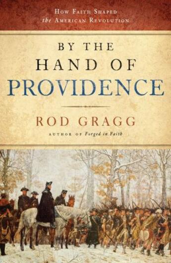 Couverture du livre « By the Hand of Providence » de Gragg Rod aux éditions Howard Books