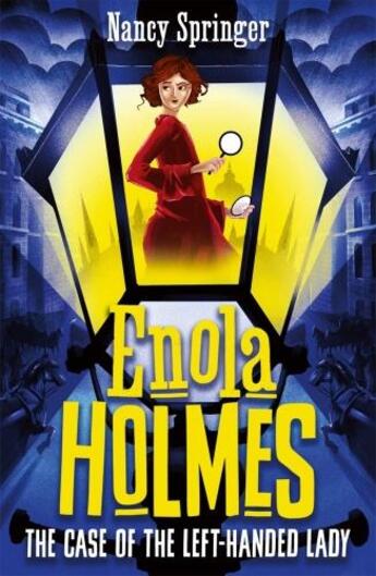 Couverture du livre « ENOLA HOLMES: THE CASE OF THE LEFT-HANDED LADY » de Nancy Springer aux éditions Hot Key Books