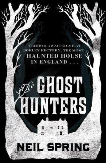 Couverture du livre « The Ghost Hunters » de Spring Neil aux éditions Quercus Publishing Digital