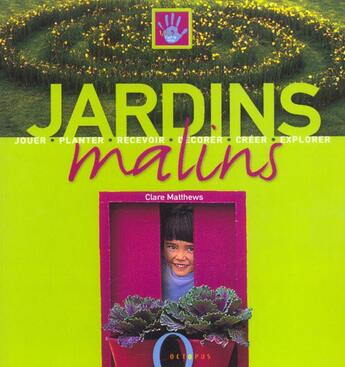 Couverture du livre « Jardins Malins » de C Matthews aux éditions Marabout