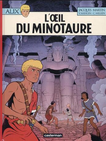 Couverture du livre « Alix Tome 40 : l'oeil du minotaure » de Jacques Martin aux éditions Casterman