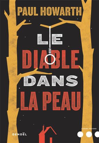 Couverture du livre « Le diable dans la peau » de Paul Howarth aux éditions Denoel