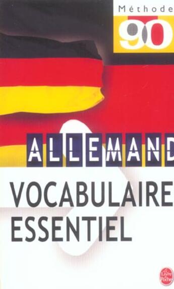 Couverture du livre « Allemand - vocabulaire essentiel » de Thiele-P+Dinard-M aux éditions Le Livre De Poche