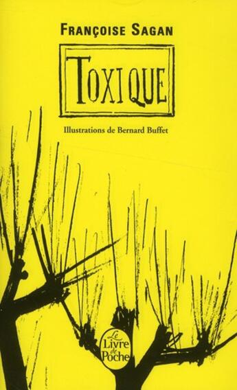 Couverture du livre « Toxique » de Françoise Sagan aux éditions Le Livre De Poche