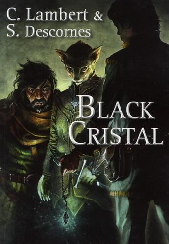 Couverture du livre « Black cristal - tome 1 - vol01 » de Lambert/Descornes aux éditions Pocket Jeunesse