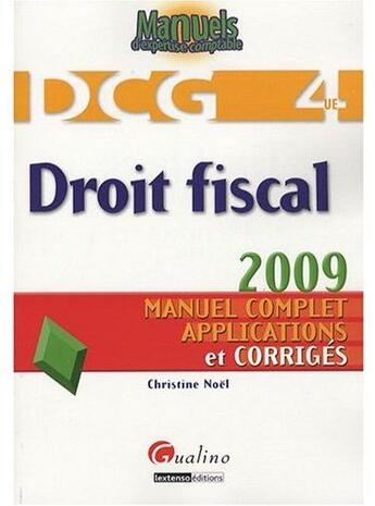 Couverture du livre « Droit fiscal. epreuve n 4 » de Christine Noel aux éditions Gualino