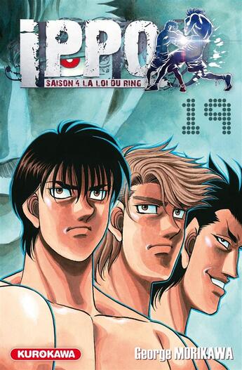 Couverture du livre « Ippo - saison 4 ; la loi du ring T.19 » de George Morikawa aux éditions Kurokawa