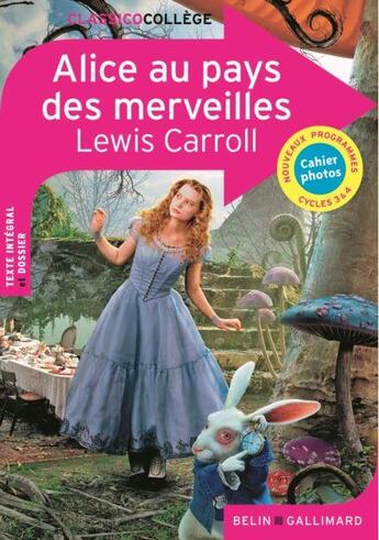 Couverture du livre « Alice au pays des merveilles (édition 2017) » de Lewis Carroll et Anais Masini aux éditions Belin Education