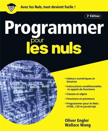 Couverture du livre « Programmer pour les nuls (3e édition) » de Wallace Wang et Olivier Engler aux éditions First Interactive