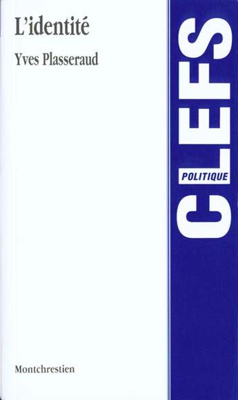 Couverture du livre « Identite (l') » de Yves Plasseraud aux éditions Lgdj