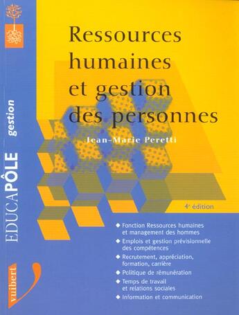 Couverture du livre « Ressources Humaines Et Gestion Des Personnes ; 4e Edition » de Jean-Marie Peretti aux éditions Vuibert