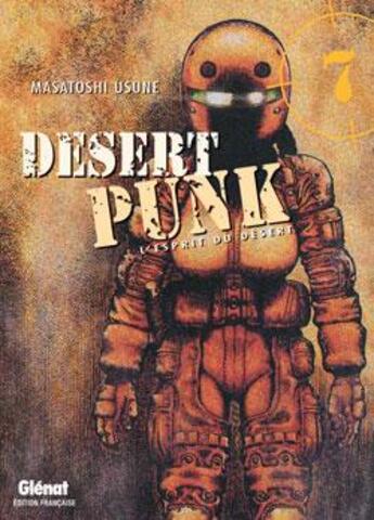 Couverture du livre « Desert punk Tome 7 » de Masatoshi Usune aux éditions Glenat