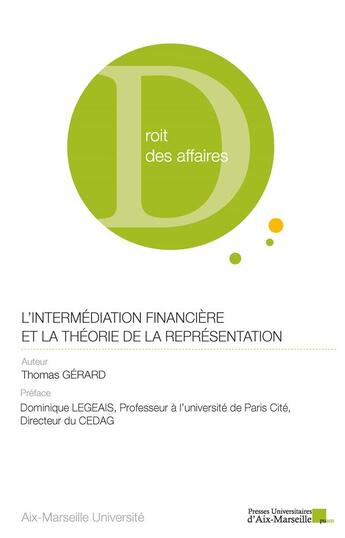 Couverture du livre « L'intermédiation financière et la théorie de la représentation » de Thomas Gerard aux éditions Pu D'aix Marseille