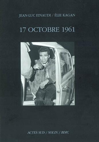 Couverture du livre « 17 octobre 1961 (edition 2002) » de Einaudi aux éditions Actes Sud