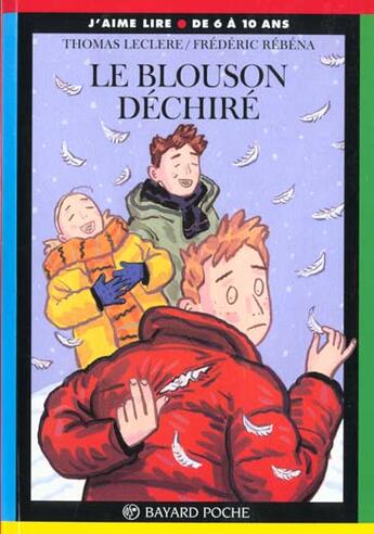 Couverture du livre « Le blouson déchiré » de Frederic Rebena et Thomas Leclere aux éditions Bayard Jeunesse