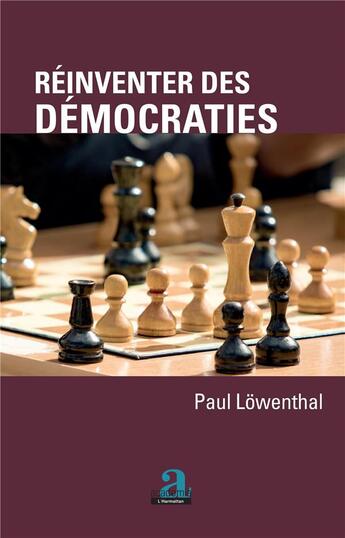 Couverture du livre « Réinventer des démocraties » de Paul Lowenthal aux éditions Academia