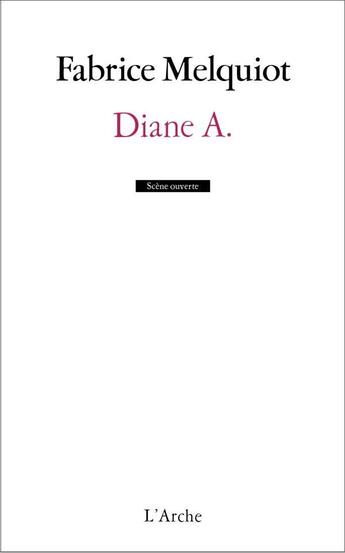 Couverture du livre « Diane » de Fabrice Melquiot aux éditions L'arche