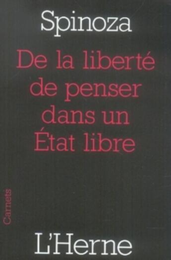 Couverture du livre « De la liberté de penser dans un état libre » de Baruch Spinoza aux éditions L'herne