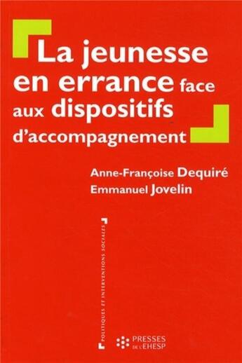 Couverture du livre « Jeunesse en errance face aux dispositifs d'accompagnement » de Jouven aux éditions Ehesp