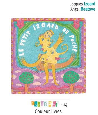 Couverture du livre « Le petit Izoard de poche » de Jacques Izoard et Angel Beatove aux éditions Couleur Livres