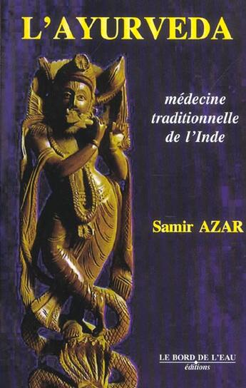 Couverture du livre « L' Ayurveda » de Samir Azar aux éditions Bord De L'eau