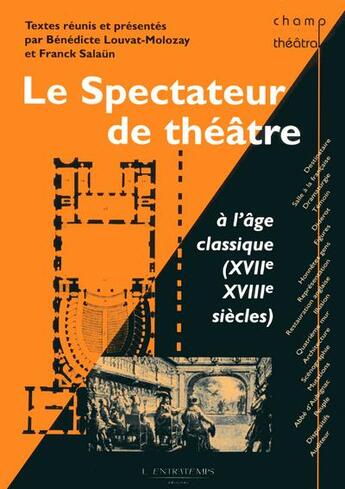 Couverture du livre « Le spectateur de théâtre » de  aux éditions L'entretemps